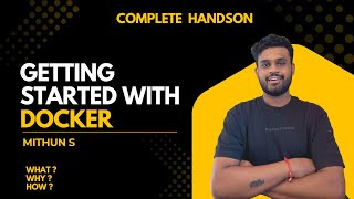 Getting Started With Docker | Complete Beginner Tutorial | Containerisation | Virtualisation| Docker