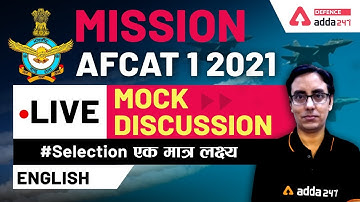 MISSION AFCAT 1 2021| English | #Selection एक मात्र लक्ष्य Live Mock Discussion | Defence Adda247