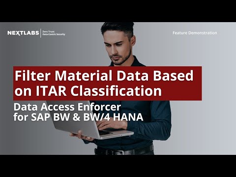 Filter Material Data Based on ITAR Classification: Data Access Enforcer (DAE) for SAP BW & BW/4 HANA