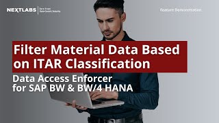Filter Material Data Based on ITAR Classification: Data Access Enforcer (DAE) for SAP BW & BW/4 HANA