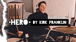 KIRK FRANKLIN  - "HERO" (DRUM COVER) || GOSPEL CHOPS || TARAS KUZNETSOV (UNLYMITED)