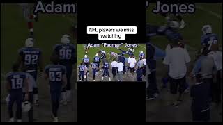 NFL players we miss watching Adam