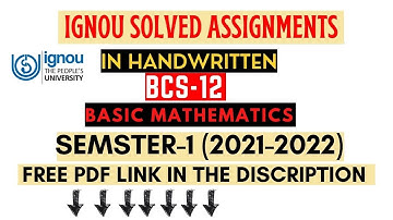 BCS-12 Solved Assignment 2021-2022 IGNOU | BASIC MATHEMATICS | BCA 1st Semester STUDENT VLOGGING