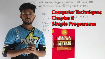Fortran Programming|| Computer Technique|| Chapter 8|| Simple Programme || NU Math Second Year ||