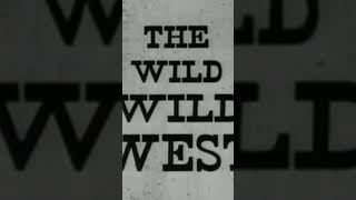 THE WILD WILD WEST - 1965  #wildwildwest #1960s #shorts