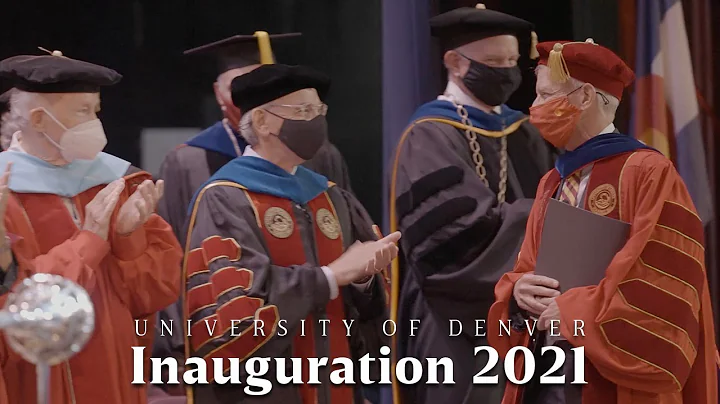 Inauguration 2021 | University of Denver