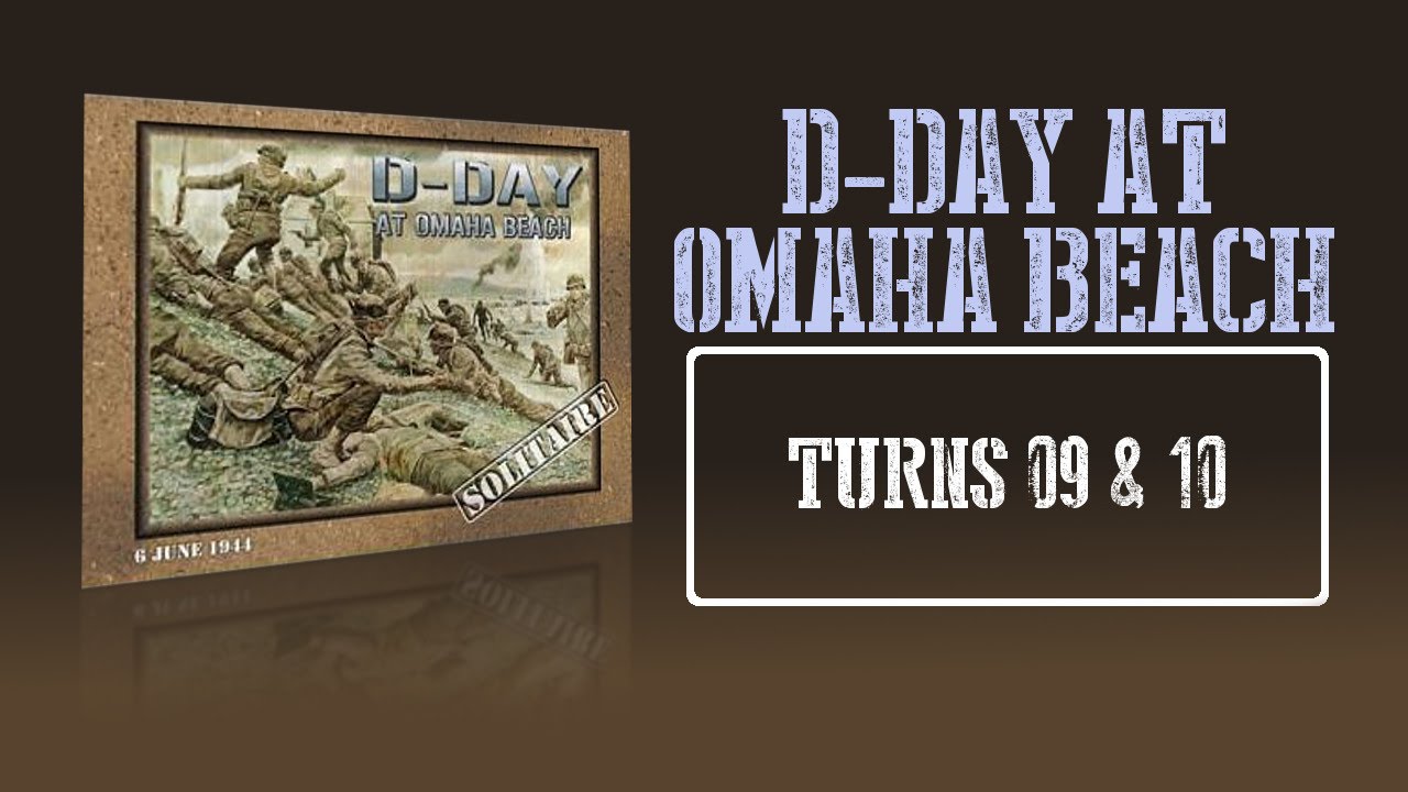 Here's How It Works - D-day at Omaha Beach - Turns 09 & 10 - YouTube