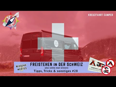 Freistehen in der Schweiz (was man wissen sollte) - Wissenswertes - TTS#28