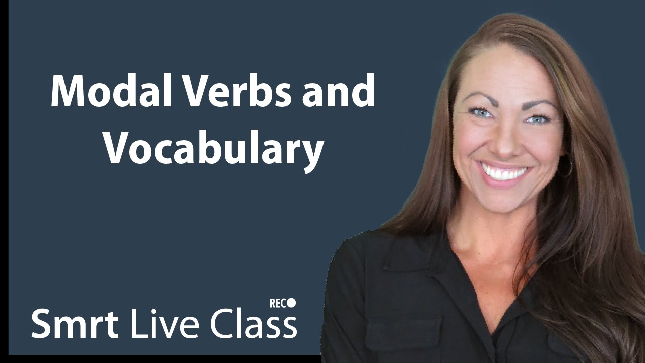Modal Verbs and Vocabulary - Pre-Intermediate English with Abby #50
