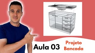 Aula 03 - Aprenda a Projetar Móveis - Plano de Corte, Dispositivos e Montagem das Peças...