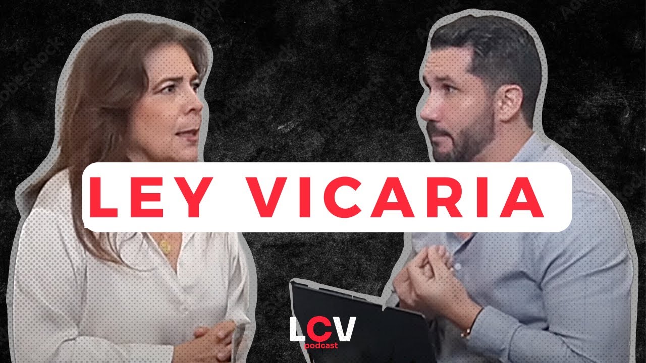 LA CRUDA VERDAD PODCAST #24 / LEY VICARIA