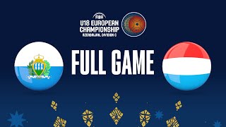 San Marino v Luxembourg | Full Basketball Game | FIBA U18 European Championship 2023