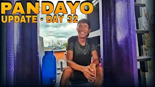 PANDAYO UPDATE - DAY 32