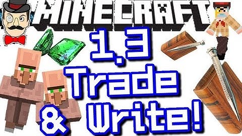 Minecraft 1.3.1 NEW TRADING & WRITING !