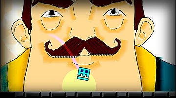HELLO NEIGHBOR HAS A NEW HOUSE!! Geometry Dash