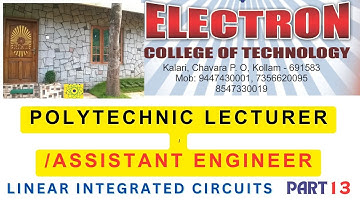 POLYTECHNIC LECTURER (ELECTRONICS AND COMMUNICATION)   LINEAR INTEGRATED CIRCUITS    PART 13