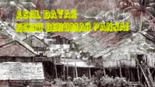 Asal Dayak Nemu Berumah Panjai