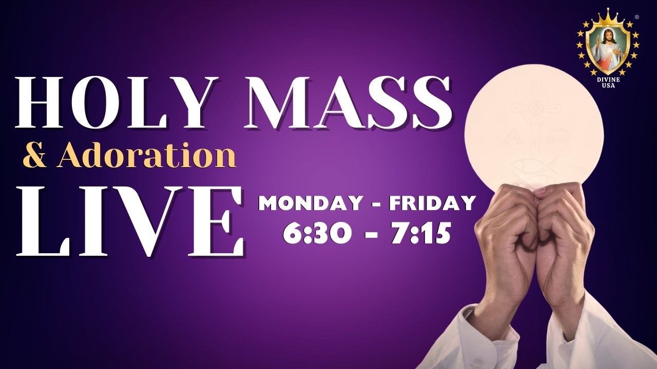March 3, 2026 | DIVINE USA | HOLY MASS & ADORATION | FR. DAMIAN