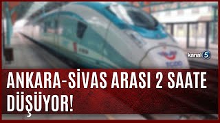 Mega Projede Sona Gelindi, Ankara - Sivas Yüksek Hızlı Tren Hayata Geçiyor