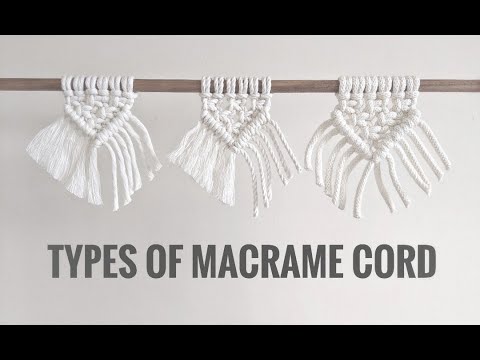 Macrame Cord Guide - Which macramé cord should I use?