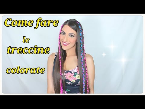 treccine fili colorati tutorial