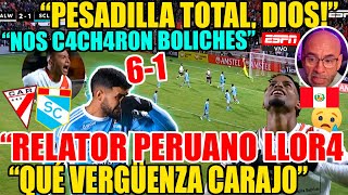 RELATOR PERUANO LLOR4! ALWAYS READY 6-1 SPORTING CRISTAL! "VERGÜENZA TOTAL, MUERT0S" PAPELÓN!!