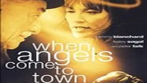 When Angels Come to Town (2004) with Peter Falk