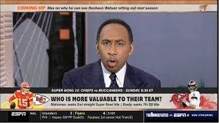 First Take | Stephen A. Can't wait to see Patrick Mahomes at Tom Brady, Super Bowl Bucs at Chiefs