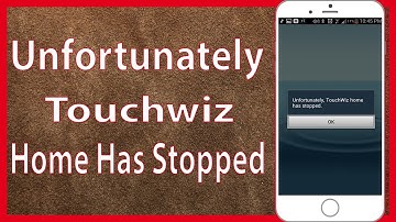 Fix Unfortunately, TouchWiz Home has stopped Error On Samsung Galaxy Android phone