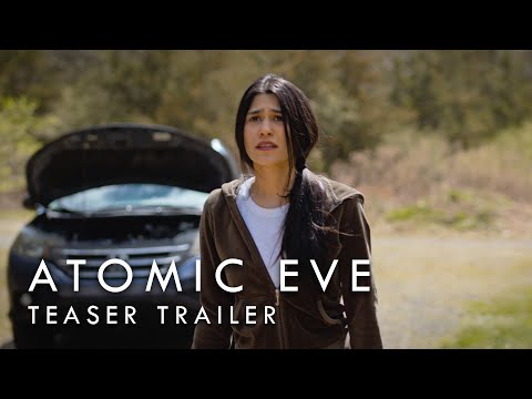 Atomic Eve Teaser Trailer