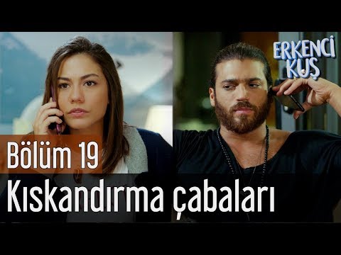 Erkenci Kuş 19. Bölüm - Can'la Sanem'in Kıskandırma Çabaları