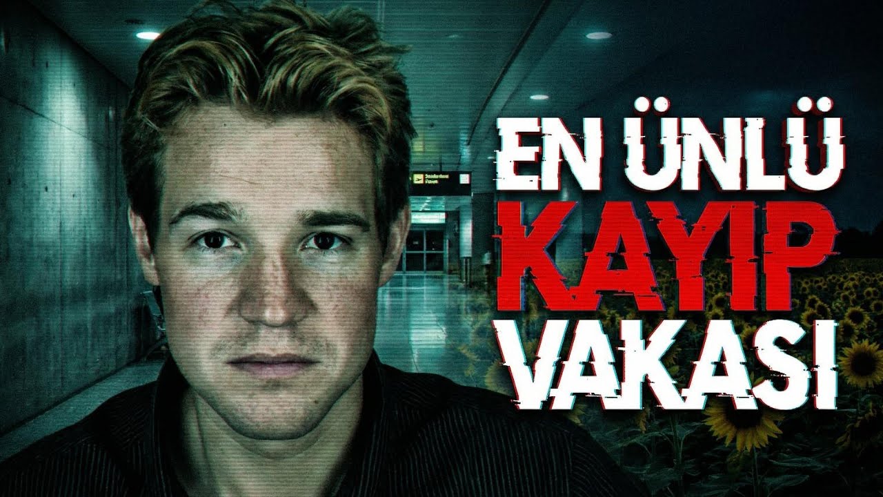 DÜNYANIN EN ÜNLÜ KAYIP VAKASI: Lars Mittank Sırrı