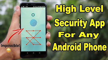 Best High Level Security App Lock for Any Android Phone With FingerPrint