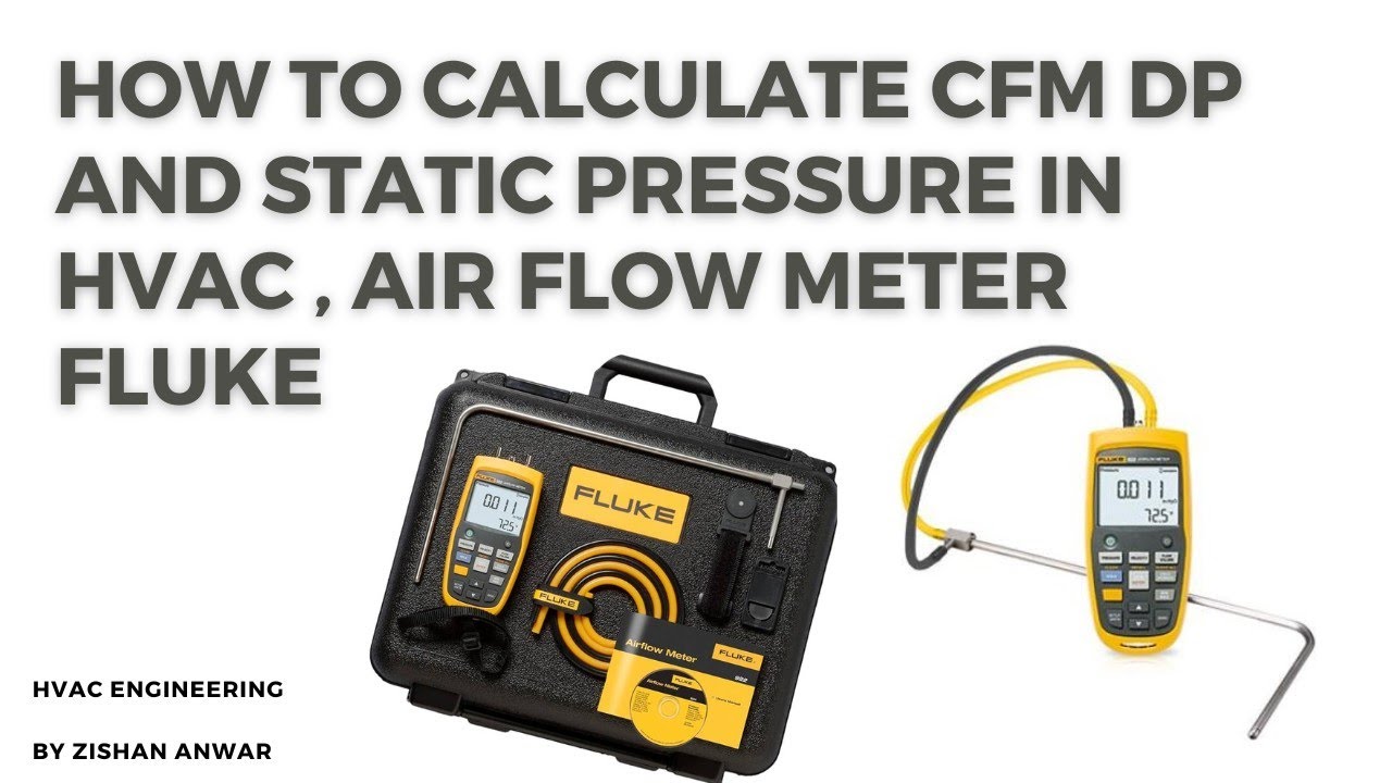 How To Calculate CFM Differential Pressure And Static Pressure Using how-to-calculate-cfm-differential-pressure-and-static-pressure-using