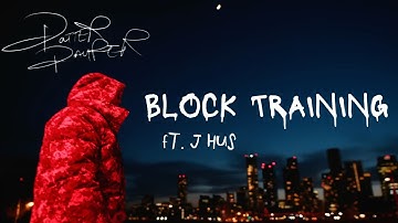 Potter Payper x J Hus - Block Training (Prod. N J Crisp) Music Video
