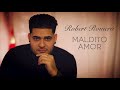 Robert romeromaldito amor