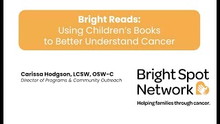 Using Books to Talk to Kids about Cancer (4/15/24)