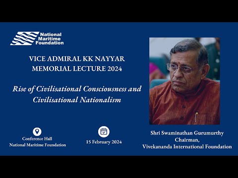 Vice Admiral KK Nayyar Memorial Lecture by Mr Swaminathan Gurumurthy, Chairman VIF