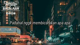 Story wa. Dia yang sudah berubah