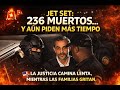 JET SET: 236 MUERTOS… Y AÚN PIDEN MÁS TIEMPO, LA JUSTICIA CAMINA LENTA MIENTRAS LAS FAMILIAS GRITAN