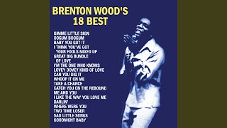 Video thumbnail of "Brenton Wood - Me And You"