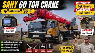 SANY STC600T Crane Full Tutorial | Outrigger &amp; Counterweight InstallationStep by Step