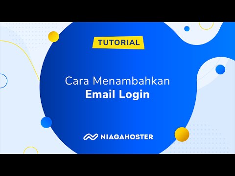 Cara Menambahkan Email Login - NIAGAHOSTER