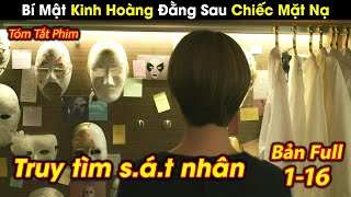 Review Phim: Nữ Hoàng Mặt Nạ 2023 | Bí Mật Kinh Hoàng Đằng Sau Chiếc Mặt Nạ | Bản Full