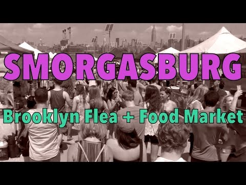 Video: Smorgasburg Brooklyn: Tam Bələdçi