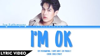 TOY PATHOMPONG - I'm OK ไม่เป็นไร Thai/Rom/Eng