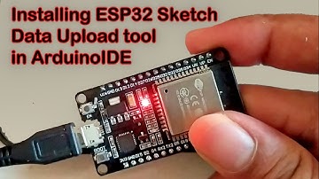 Installing ESP32 Sketch data upload tool in Arduino IDE
