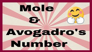 What is Mole and Avogadros number | Chemistry Class 9 Chapter 1 Mole  | Fundamentals of Chemistry