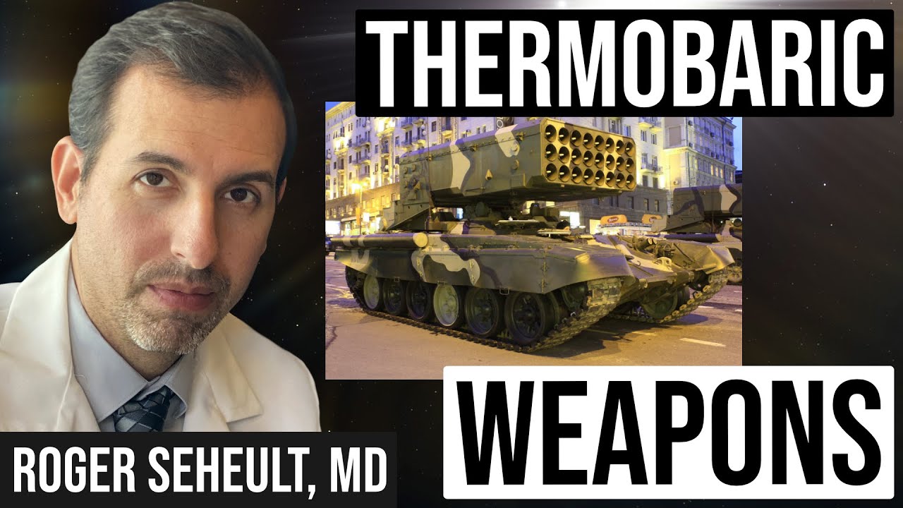 "Vacuum Bomb" Thermobaric Weapons Assessment YouTube