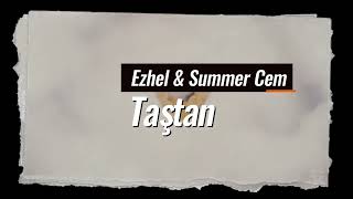 Ezhel & Summer Cem - Taştan (INSTRUMENTALS | BEAT)